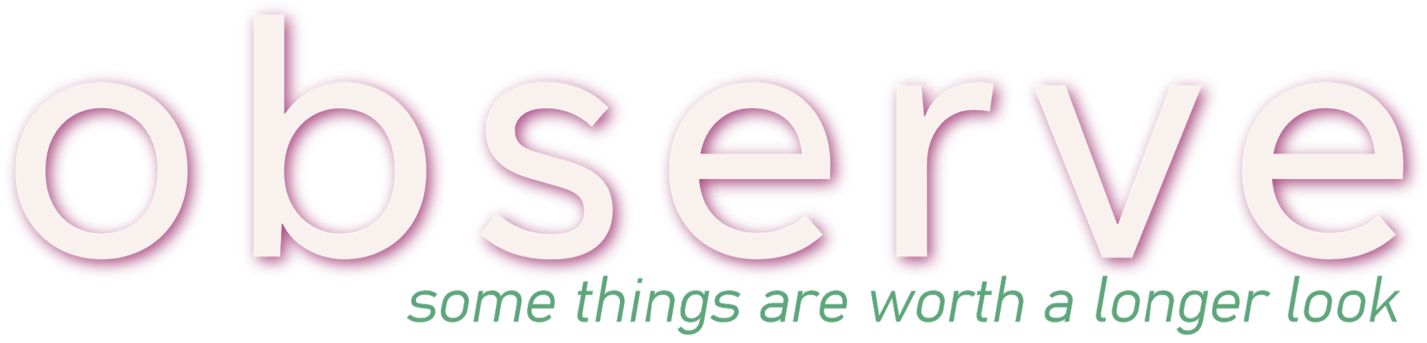 The word 'observe' in a stylized font with a tagline below on a white background
